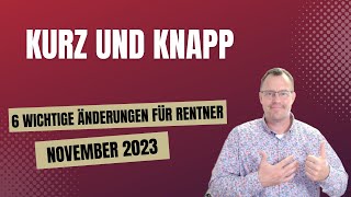 6 wichtige Änderungen für Rentner im November 2023 [upl. by Clifton]