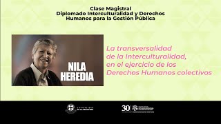 CLASE MAGISTRAL DIPLOMADO INTERCULTURAL Y DERECHOS HUMANOS PARA LA GESTIÓN PÚBLICA [upl. by Falcone]