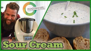 Sour Cream  Thermomixrezepte aus dem Wunderkessel [upl. by Cirdec909]