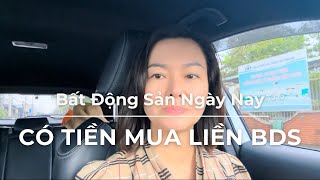 Nếu có tiền bây giờ Người ta sẽ chọn mua BDS như thế nào [upl. by Ennaear]