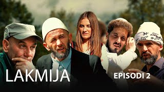 LAKMIJA  Episodi 2 Traditat Shqiptare [upl. by Pierre]