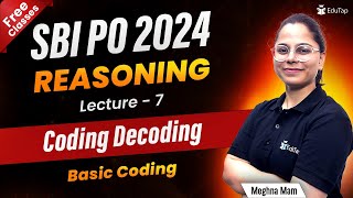 SBI PO 2024 Reasoning Free Online Classes  SBI PO Coding Decoding Questions Pre amp Mains  EduTap [upl. by Tocs999]