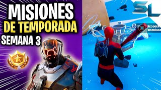 Como COMPLETAR TODAS las MISIONES DE TEMPORADA SEMANA 3 CAPITULO 3 FORTNITE [upl. by Shargel]