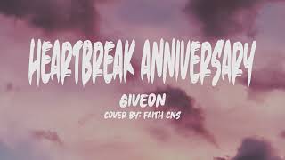 Giveon Heartbreak Anniversary Lyrics Cover by Faith CNS [upl. by Valda]