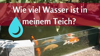 Teichvolumen bestimmen  Wie geht das Wichtig die eigene Wassermenge zu kennen [upl. by Bandeen]