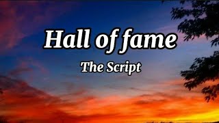 The script  Hall of fame  lyrics [upl. by Ramel]