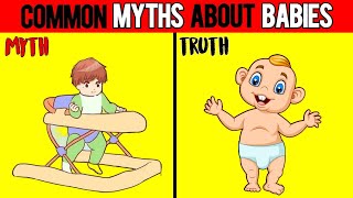 9 Common Myths About Babies Health Talks [upl. by Marquez]