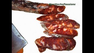 Salsiccia calabrese  Ricetta per farla a casa  Ricette che Passione [upl. by Nedla]