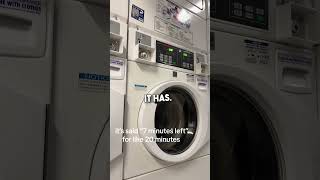 Laundry Machine Stuck at 7 Minutes 🫧 😱 [upl. by Ubana]