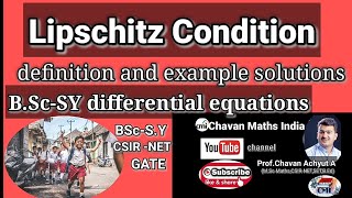 Lipschitz Condition profChavan Achyut A differential equationsBScSY Jalgaon University [upl. by Madalena]