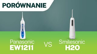 Porównanie irygatorów bezprzewodowych Panasonic EW1211 i Smilesonic H2O 🧐 [upl. by Arrik]