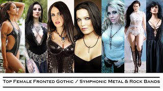 TOP Female Fronted Gothic  Symphonic Metal amp Rock Bands [upl. by Darya]