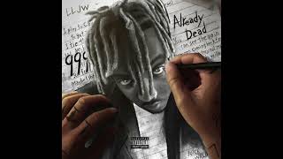 Juice WRLD  Already Dead OG Version [upl. by Ainak]