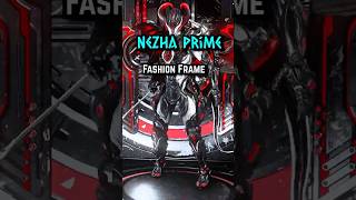 Nezha Prime  Fashion Frame Warframe warframe fashionframe tennocreate [upl. by Yahiya]