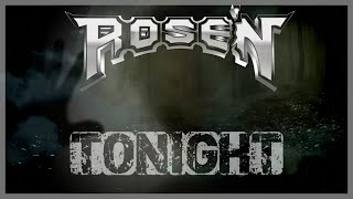 Rose´n  Tonight Lyric Video [upl. by Adnac]