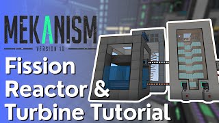 Mekanism Fission Reactor amp Turbine Tutorial [upl. by Ibmab637]