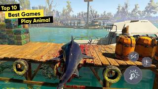 Top 10 Best Mobile Games of 2024  10 High Graphics Games for Android 2024 Play as Animal [upl. by Ymmaj]