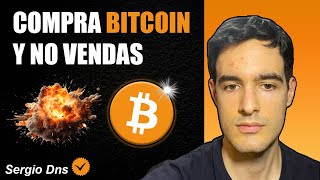 ACUMULA TODO EL BITCOIN QUE PUEDAS ✅ NO VENDAS NUNCA SIN IMPORTAR EL PRECIO NI EL AÑO [upl. by Beaulieu]