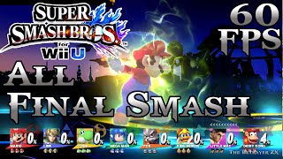 All Final Smashes in 8 Player mode  60fps 1080p  Super Smash Bros Wii U [upl. by Refinnej]