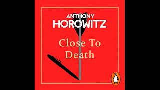 Hawthorne amp Horowitz 5 Close to Death Part 2 By Anthony Horowitz [upl. by Candless]