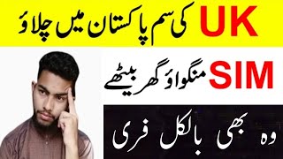 How to Get Free UK SIM in Pakistan  GiffGaff Free UK SIM in Pakistan  2024 New method 😱 [upl. by Fitzgerald]