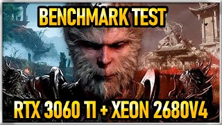 Black Myth Wukong RTX 3060 TI  XEON E5 2680 V4  1080p  Benchmark Test  FSR  Frame Generation [upl. by Matthaeus]