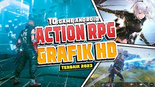 10 Game Android Action RPGMMORPG Terbaik 2023 High Graphics  Best Role Playing Games [upl. by Jacob]