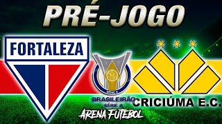 FORTALEZA x CRICIÚMA Campeonato Brasileiro  Narração [upl. by Rosamond]