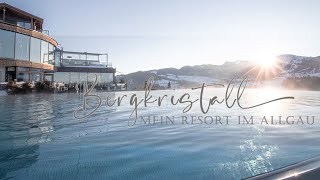 Bergkristall Mein Resort im Allgäu [upl. by Yboc]