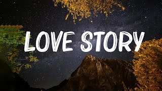 Taylor Swift  Love Story Lyrics 🍀Lyrics Video [upl. by Assehc]