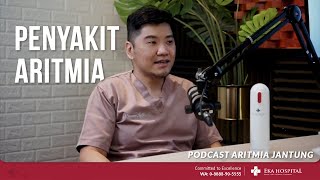 Apa Itu Aritmia Jantung  Podcast Jantung Sehat bersama Dokter Yansen [upl. by Yekcir]