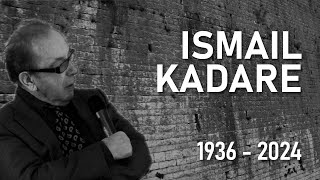 Ismail Kadare 1936  2024 [upl. by Ilzel]