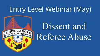 Referee Dissent and Abuse  CNRA Webinars [upl. by Avruch608]