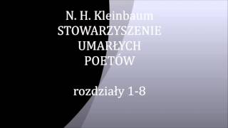 NH Kleinbaum Stowarzyszenie Umarłych Poetów audiobook cz 1 [upl. by Epp]