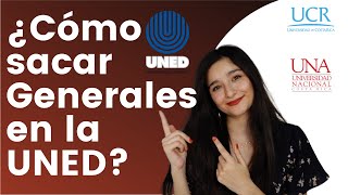 ¿Cómo sacar generales en la UNED Si no entraste a la UCR o a la UNA este video es para ti [upl. by Ueihtam]