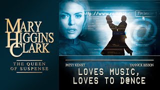 Loves Music Loves To Dance 2001  Full Movie  Mary Higgins Clark  Patsy Kensit [upl. by Heimer985]