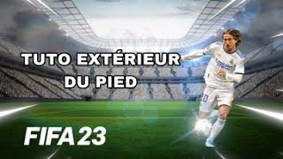 FIFA 23  EXTERIEUR DU PIED   TUTO amp EXPLICATIONS [upl. by Cagle622]