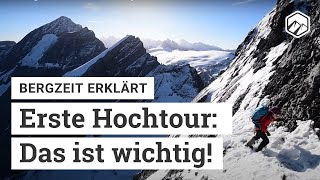 Was ist wichtig für meine erste Hochtour  Bergzeit [upl. by Reube735]