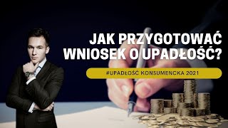 Jak samodzielnie przygotować wniosek o upadłość konsumencką [upl. by Niki]