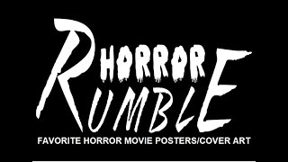 Horror Rumble XXIII Favorite Horror Movie PostersCover Art [upl. by Aleuqahs]