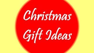 Christmas Gift Ideas 2018 [upl. by Irap988]