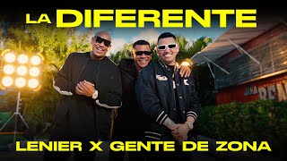 Lenier x Gente de Zona  La Diferente  Video Oficial [upl. by Raamal]