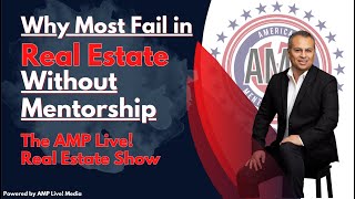 Why Most Fail in Real Estate Without Mentorship [upl. by Ayra177]