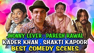 Johnny Lever Paresh Rawal Kader Khan Shakti Kapoor Comedy Scenes  Hera Pheri Hulchul Jallaad [upl. by Mikal624]