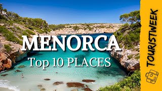 MENORCA  Spain  Top 10 Places to Visit  Menorca Travel Vlog Guide [upl. by Aikemehs]