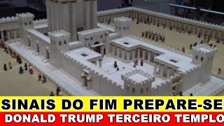 sinais do fim preparese terceiro templo [upl. by Adnahsor]