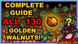 How To Get ALL 130 Golden Walnuts In Stardew Valley [upl. by Pegasus198]