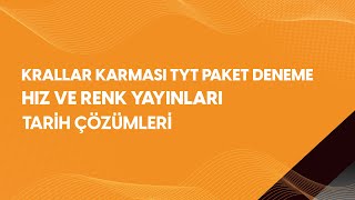 Krallar Karması TYT Denemeleri l Hız Ve Renk Yayınları Tarih Çözümleri [upl. by Nnel]