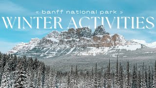 10 Things to Do in Banff National Park this Winter ❄️ [upl. by Anne-Marie]