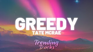 Tate McRae  greedy Clean  Lyrics [upl. by Pedroza]